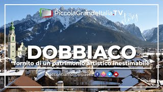 Dobbiaco  Piccola Grande Italia 56 [upl. by Aztiram]