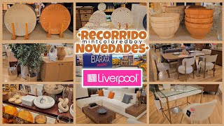 Recorrido en LIVERPOOL Gran Barata de Invierno 💙 Novedades Muebles Decoración y mucho más ✨ [upl. by Piegari620]