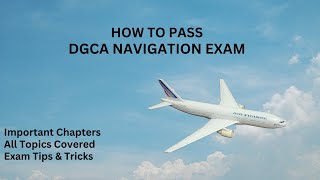 HOW TO CLEAR DGCA AIR NAVIGATION EXAM  TYPES OF QUESTIONS  TIPS  DGCA CPL EXAMS ✈︎ [upl. by Oslec732]