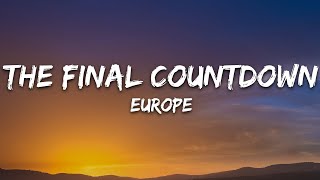 Europe  The Final Countdown Lyrics [upl. by Ketty]