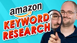 Amazon Keyword Research 🧐 Masterclass [upl. by Lacsap]