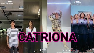 CATRIONA DANCE CHALLENGETIK TOK COMPILATION [upl. by Oirromed]