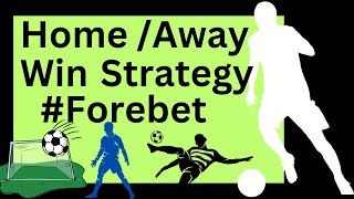 Forebet Home And Away Win Matches Predictions Strategy Step By Step [upl. by Grantham]