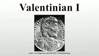 Valentinian I [upl. by Yrmac]