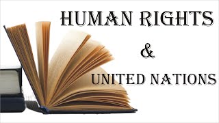 Human Rights amp United Nations  Law Guru [upl. by Pentheam]