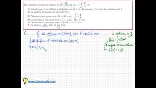 étudier une fonction définie par une intégrale  Maths  Terminale S Exercice Bac très important [upl. by Tris]