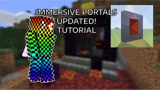 Immersive Portals UPDATED Tutorial [upl. by Ric382]