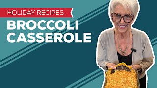 Holiday Cooking amp Baking Recipes Broccoli Casserole Recipe  Thanksgiving Recipes Side Dishes [upl. by Nnairahs]