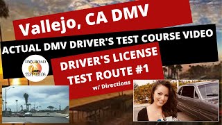 ACTUAL TEST ROUTE Vallejo DMV Test Route 1  CA Behind The Wheel Drivers License Tip Video Pass [upl. by Audun]