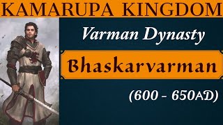 Bhaskarvarman  Varman Dynasty  one of the most advanced kingdoms in india  Indian history  28 [upl. by Winther]