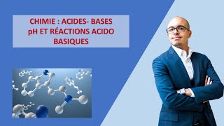 Chimie  Les acides et les bases amp les réactions acidobasiques [upl. by Florentia262]