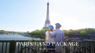 AmaWaterways Paris Land Package [upl. by Nickie]