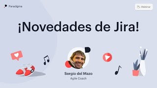 ¡Novedades de Jira [upl. by Nettle]