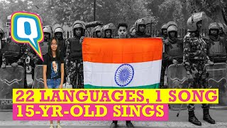 22 Languages One Unity Song 15YrOld Has a Message For India  The Quint [upl. by Arlin839]