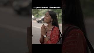 Bhagwan Jo Karte Hai Acha Hi Karte Hai viral trending motivation viralvideo shorts status [upl. by Nalad]