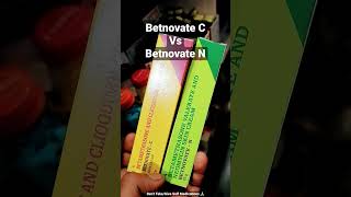 Who is BEST  BetnovateN Vs BetnovateC 🤔 shorts trending medicine betnovate [upl. by Malamut406]