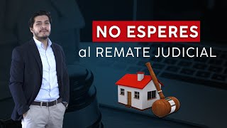 NO ESPERES AL REMATE JUDICIAL⚖️🏠 [upl. by Ethelda544]