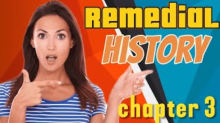 Remedial History chapter 3 part 1 [upl. by Ramoj]