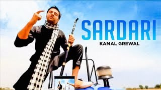 Sardari full video song Kamal Grewal  Imagination  Hit Punjabi Songs  New Punjabi Songs [upl. by Attiuqram]