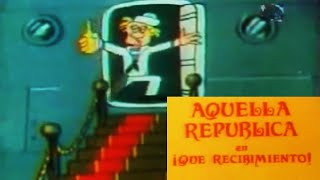 Aquella Republica en Que Recibimiento 1979 Dibujo Animado Cubano 89 [upl. by Hairam67]