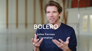 Béjart Ballet Lausanne  quotBoléroquot  avec Julien Favreau  Lentretien [upl. by Let]