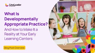 What Is Developmentally Appropriate Practice DAP [upl. by Langelo]