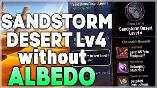 SANDSTORM DESERT Lv4 with and without ALBEDO  Epic Seven [upl. by Aremus]