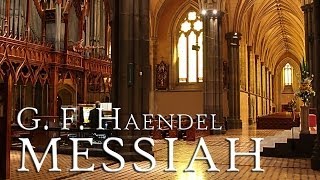 G F Handel Messiah HWV 56 fantastic performance [upl. by Einwat]