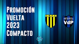 2023  PROMOCIÓN VUELTA  NEWBERY VS VILLA DEL PARQUE [upl. by Rutter]