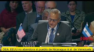 OEA EEUU no abandonará al pueblo de Nicaragua afirma Sub Srio de Estado [upl. by Damian]