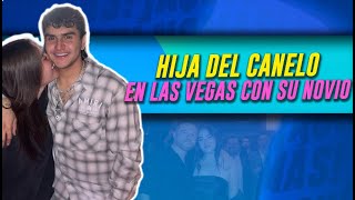 Hija del Canelo Álvarez comparte momentos románticos en Las Vegas con su novio [upl. by Dylan]