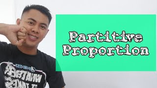 Partitive Proportion  Tagalog Math Tutorial [upl. by Naziaf]