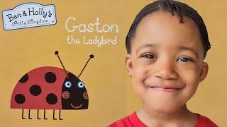 Ben amp Hollys Little Kingdom  Gaston The Ladybird  Read Aloud Book For Kindergarten [upl. by Mickelson]