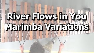 River Flows in You  Marimba Variations [upl. by Llednohs]