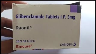 Daonil Tablet  Glibenclamide Tablets IP 5mg  Daonil Tablet Uses Side effects Benefit Dosage Review [upl. by Cuttler565]