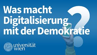 Was macht Digitalisierung mit der Demokratie Podiumsdiskussion an der Uni Wien [upl. by Garvey373]