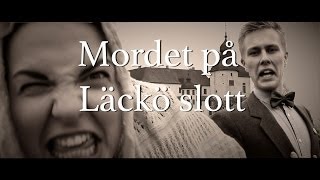 Mordet på Läckö slott [upl. by Ahsiekin]