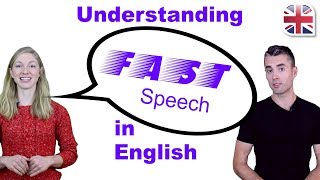 How to Understand Fast Speech in English  Improve English Comprehension [upl. by Crudden]