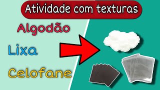 Atividade sensorial Educação infantil Texturas e sensibilidade [upl. by Ykcaj465]