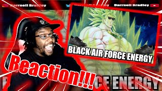 BROLY RADIATES BLACK AIR FORCE ENERGY  DB Reaction [upl. by Rosamond]