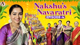 Trying Something New for Golu  Nakshus Navaratri  Episode 04  Nakshathra Nagesh [upl. by Yr]