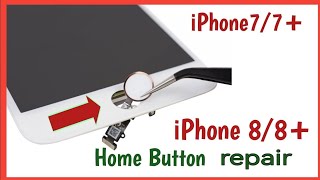 iPhone 7 7 Plus Home Button Repair  iPhone 8 8 Plus Home Button Repair Easy Solution [upl. by Coffee]