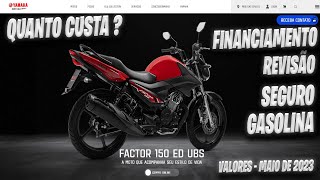 Quanto custa para manter uma Yamaha Factor 150 2023  Motovlog [upl. by Ardnot689]