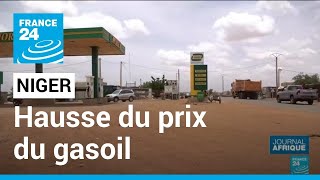 Niger  hausse du prix du gasoil un changement majeur dans le quotidien des habitants • FRANCE 24 [upl. by Aynwad]