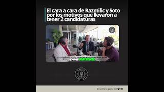 El cara a cara de Razmilic y Soto por los motivos que llevaron a tener 2 candidaturas [upl. by Leoy]