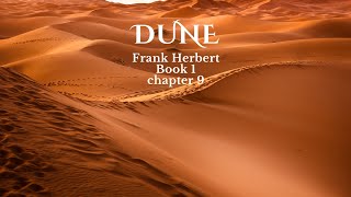 Dune by Frank Herbert Audiobook 1  Chapter 9 [upl. by Guglielma]