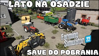 SAVE DO POBRANIA🔥 LATO NA OSADZIE 😍 LUŹNY ODCINEK 😍 CZYTAJ OPIS 🔥 claas newholland ursus żniwa [upl. by Liagabba]