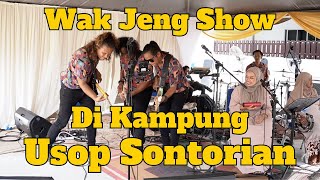 Wak Jeng Show di Kampung USOP SONTORIAN  Parit Sonto Ayer Hitam Batu Pahat Johor [upl. by Anairo]