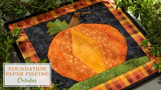 Foundation Paper Piecing Series  October  a Shabby Fabrics Tutorial [upl. by Tega]