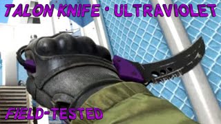 ★ Talon Knife  Ultraviolet  FieldTested showcase [upl. by Amme]